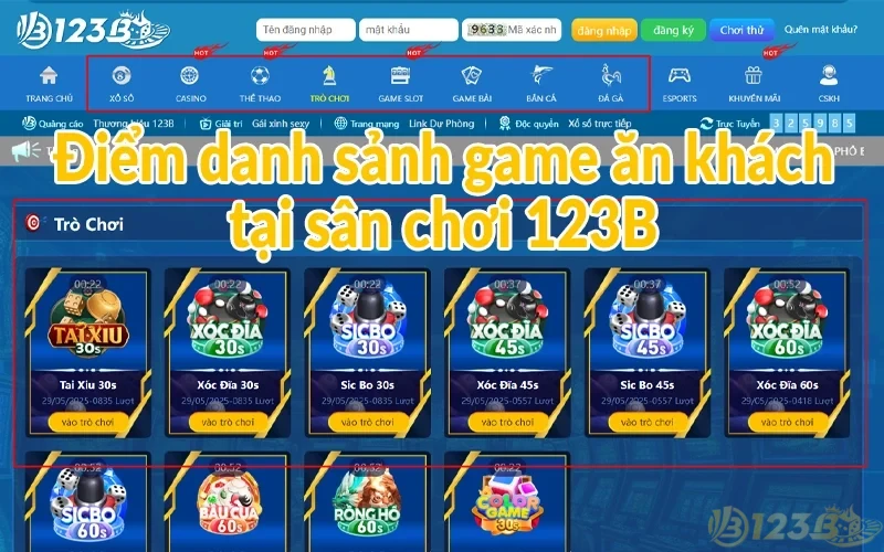 Giới thiệu 123B - Trang chủ chính thức hàng đầu Việt Nam 2 Điểm danh sảnh game ăn khách tại sân chơi 123b