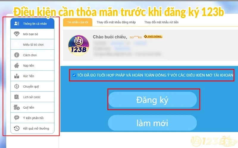 Đăng ký 123B - Quy trình mở tài khoản cá cược siêu tốc 3 Điều kiện cần thỏa mãn trước khi đăng ký 123b